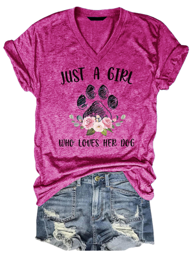 Just A Girl Who Loves Her Dog Tee