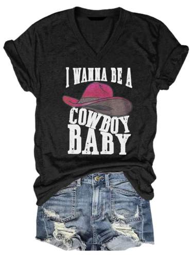 I Wanna Be A Cowboy Baby TeeI Wanna Be A Cowboy Baby Tee