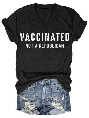 Vaccinated Not A Republican T-Shirt