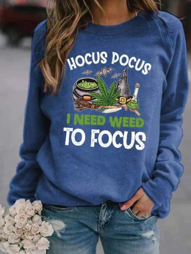 Hocus Pocus I Need Weed To Focus Halloween Sweatshirt