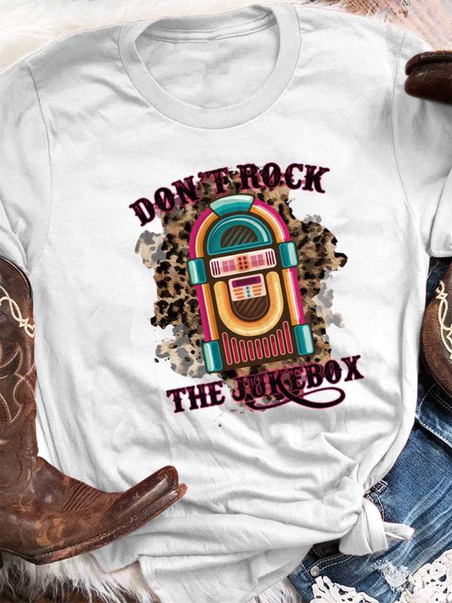 Don`t Rock The Jukebox Tee