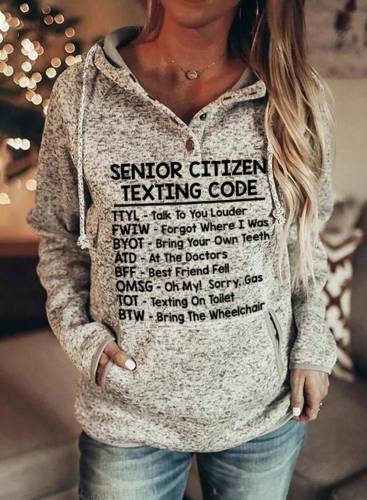 Women's Senior Citizen Texting Codes Hoodies Letter Long Sleeve Drawstring Daily Hoodie