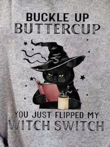 Buckle Up Buttercup You Just Flipped My Witch Switch Black Cat Halloween Hoodie