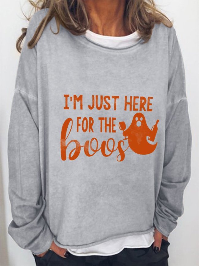 I'm Just Here for The Boos Sweatshirt