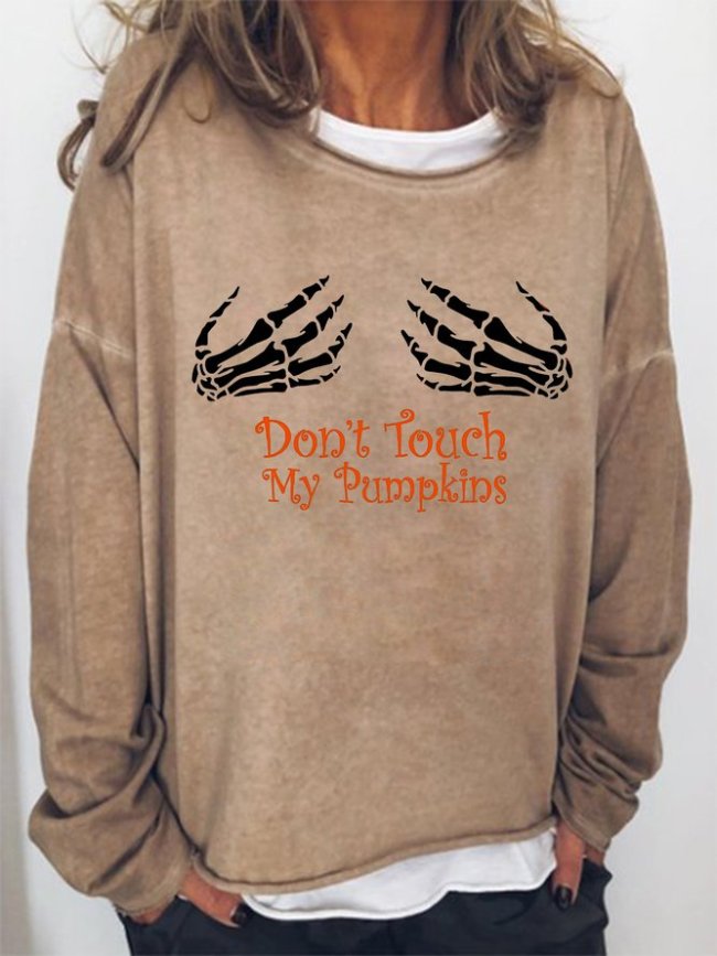Don't touch my pumpkins.Halloween skull print round neck long-sleeved polyester cotton sweatshirt