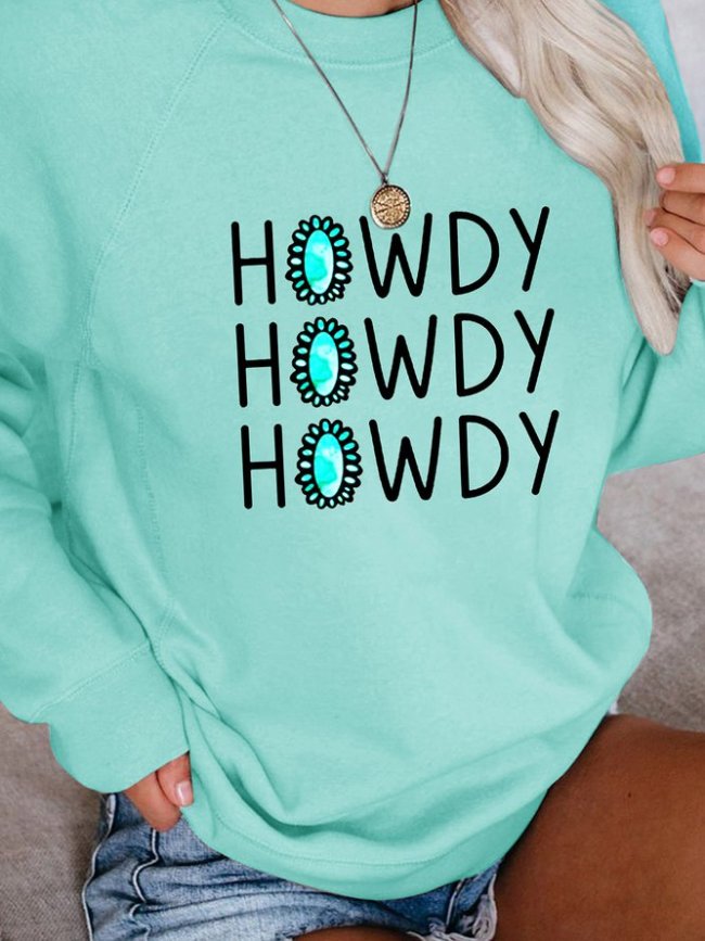Howdy  Women's Long Sleeve Sweatshirt