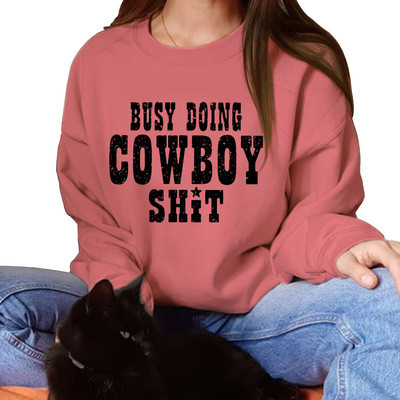 Women's Busy Doing Cowboy Shit Print Hoodies