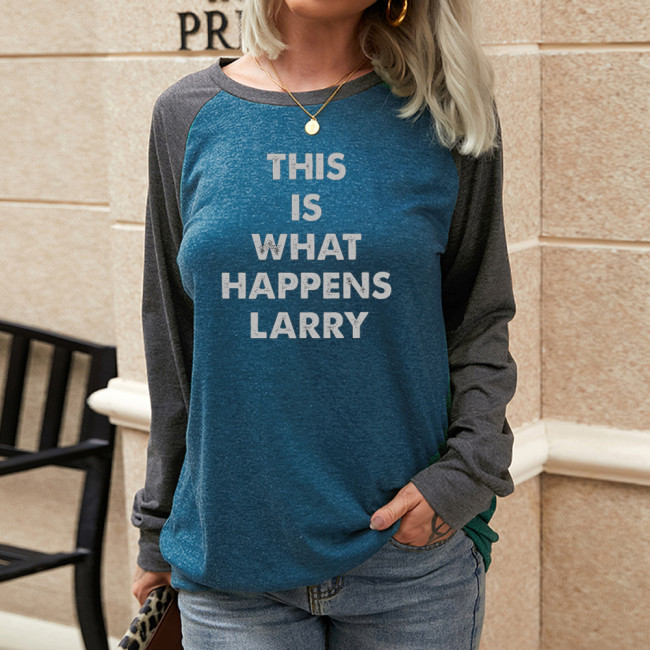 This Is What Happens Larry The Big Lebowski Women's Long Sleeve Sweatshirt