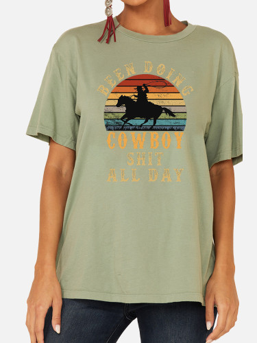 Women's 100% Cotton Horse Rider Image Been Doing Cowboy Shit All Day Loose Casual Wear Tee With Oversize 5XL