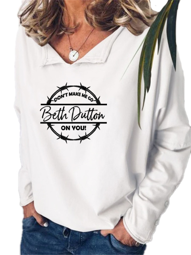 Women's Western Style Don't Made Me Beth Dutton On You Long Sleeve Shirt