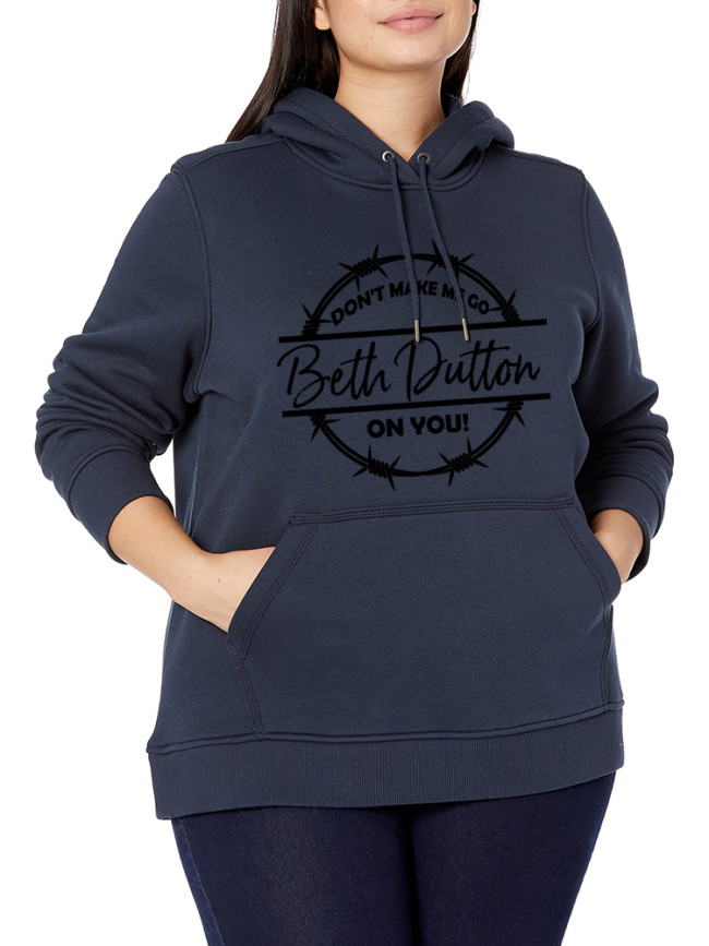 Women's Don't Make Me Go Beth Dutton On You Hoodies Midweight Pocket Women's Oversized 5XL Hoodies