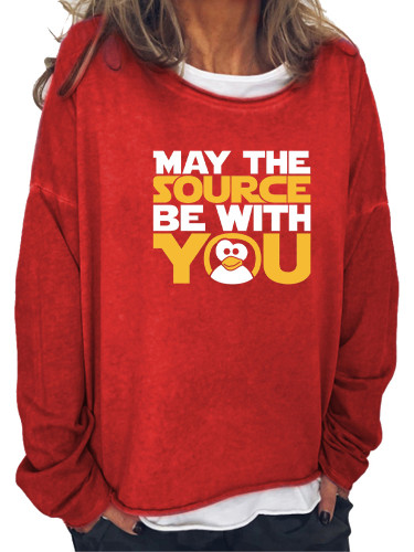 Funny Words SW Classic May The Source Be With You Long Sleeve Sweatshirt for Women