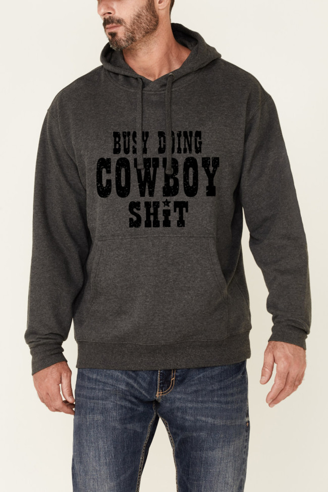 Cowboy Busy Doing Cowboy Quote for Men String Hoodies