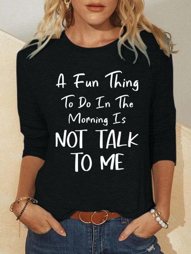 Funny text print round neck long-sleeved shirt