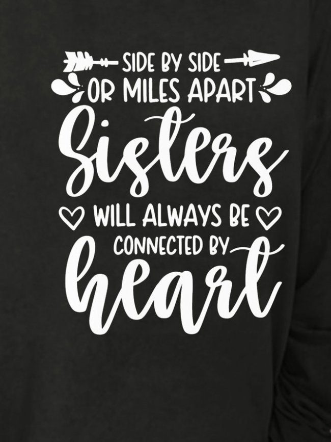 Sisters Will always Be Connected By Heart Sweatshirt