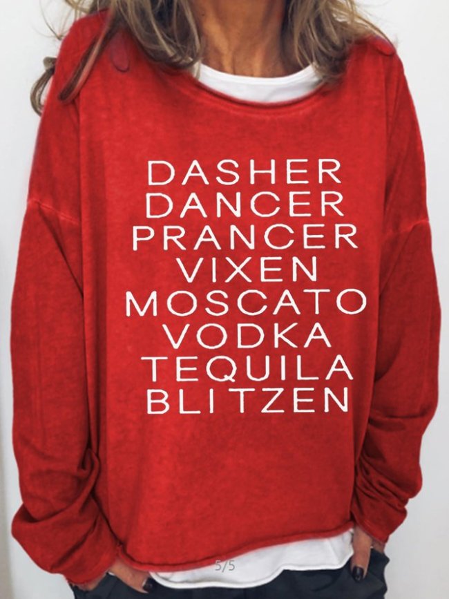 Dasher Dancer Women's Funny Drinking Christmas Casual Sweatshirt