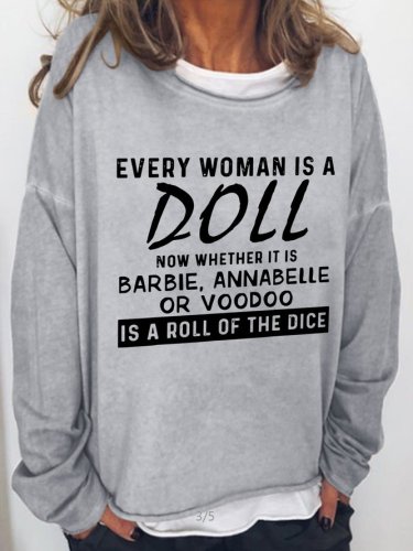 Every Women Is A Doll Casual Long Sleeve Sweatshirt