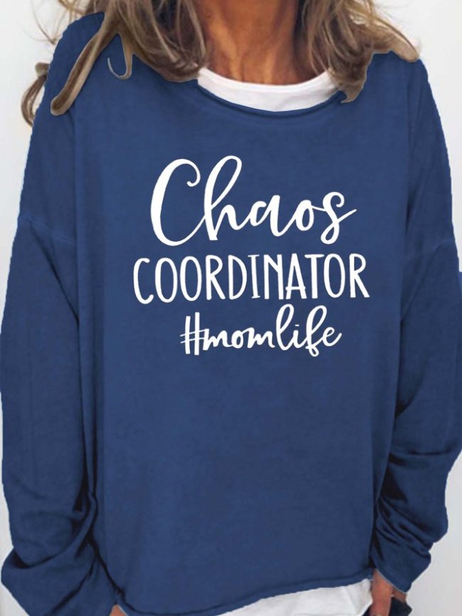 Chaos Coordinator Women's Sweatshirt