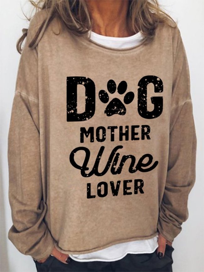 Dog Mother Wine Lover Casual Sweatshirts