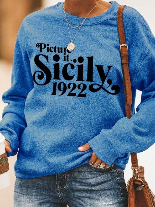 Picture It Sicily 1922 Casual Cotton Blends Sweatshirts