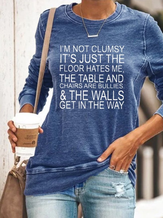 I Am Not Clumsy Women's Shift Long Sleeve Sweatshirt