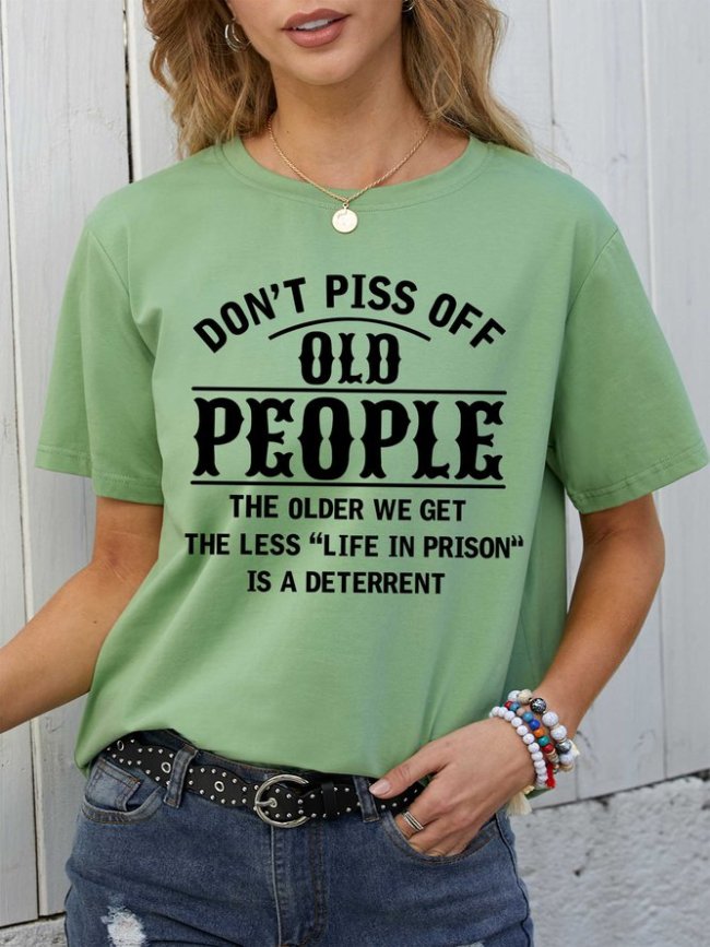 Don't Piss Off Old People Women's Crew Neck T-shirt