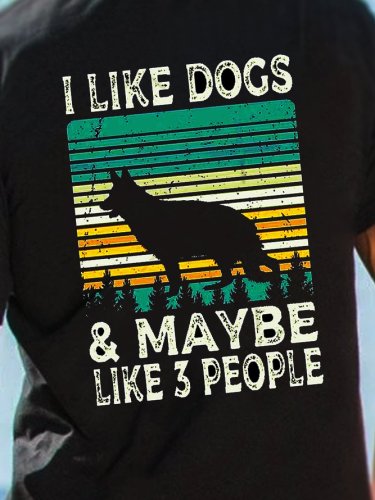I Like Dogs And Maybe 3 People Print Shirts & Tops