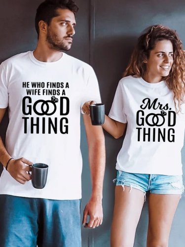 He Who Finds A Wife Finds A Good Thing Couple Graphic T-Shirts