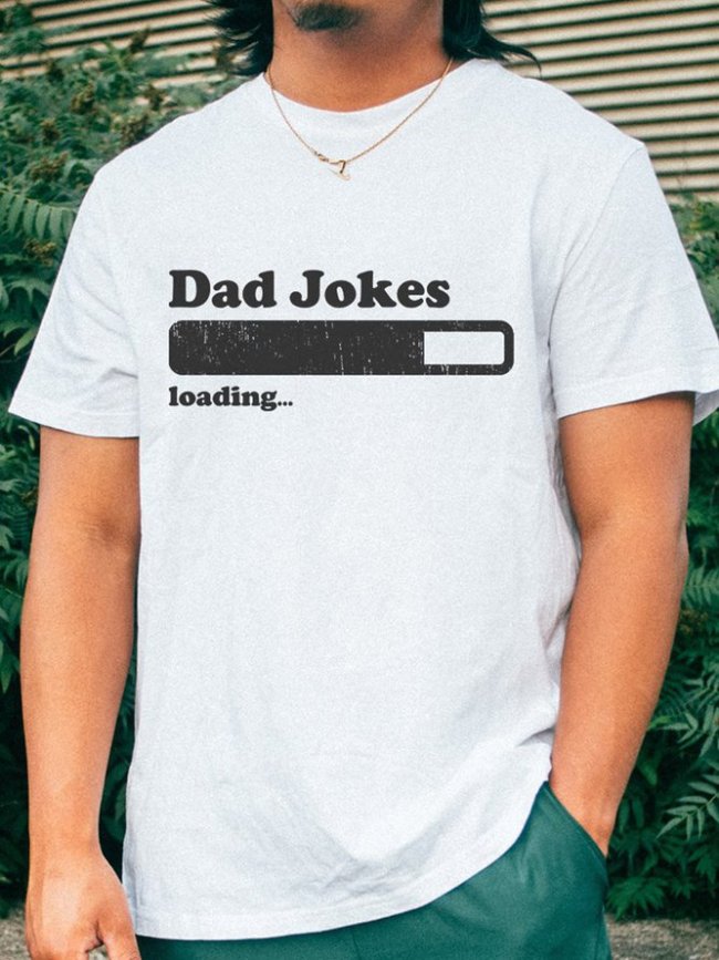 Dad Joke Loading Father's Day Gift Cotton Men's T-shirt