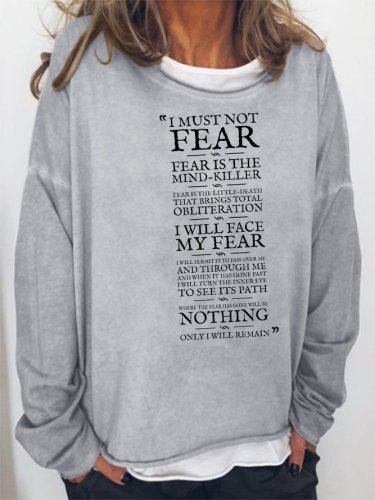 Litany Against Fear Sweatshirt
