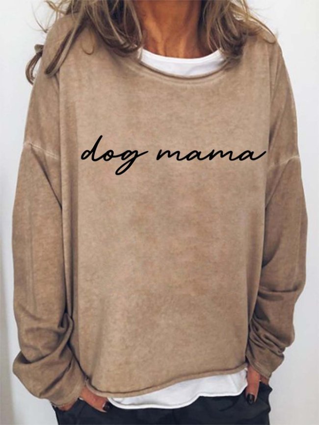 Dog Mama Crew Neck Casual Cotton Blends Sweatshirts