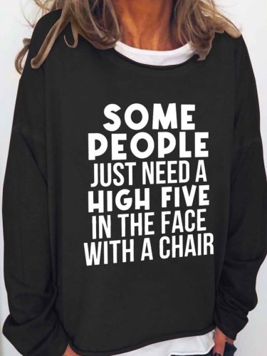 Some People Just Need A High Five Crew Neck Sweatshirts