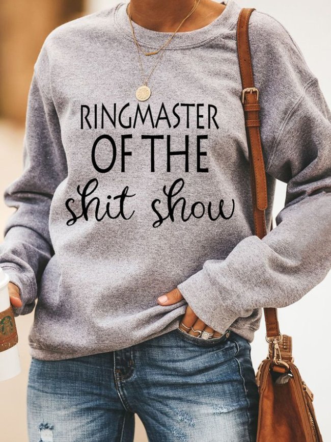 Ringmaster Of The Shit Show Women‘s Casual Crew Neck Loosen Sweatshirt