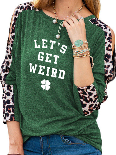 Four Leaf Clover Sweatshirt Let's Get Weird Women's Long Sleeve St Patrick's Day Top