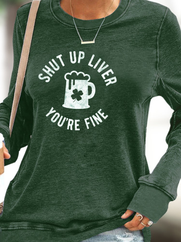 Four Leaf Clover Sweatshirt Women's Shut Up Liver You're Fine Long Sleeve Pullover St Patrick's Day Hoodies