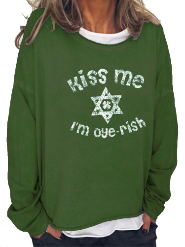 Four Leaf Clover Sweatshirt Kiss Me I'm Oye-rish Women's Pullover St Patrick's Day Hoodie