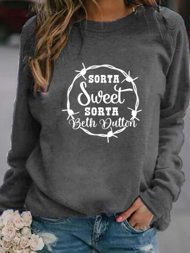 100% Cotton Women's Sweatshirts Sorta Sweet Sorta Beth Dutton Long Sleeve Round Neck Sweatshirt
