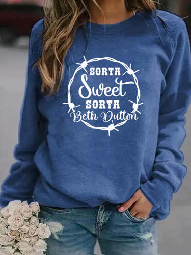 100% Cotton Women's Sweatshirts Sorta Sweet Sorta Beth Dutton Long Sleeve Round Neck Sweatshirt
