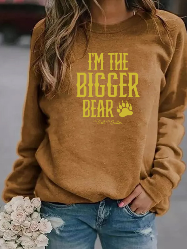 100% Cotton Women's Sweatshirts Beth Dutton I am the Bigger Bear Long Sleeve Round Neck Sweatshirt