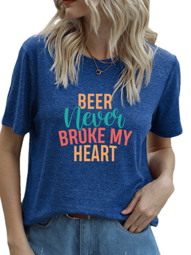 Funny Saying T-Shirt Beer Never Broken My Heart T-Shirt Women's Short Sleeve Crew Neck Loose Caual Top