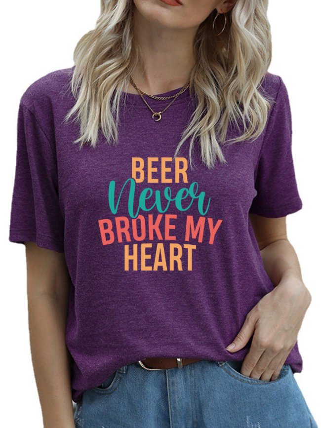 Funny Saying T-Shirt Beer Never Broken My Heart T-Shirt Women's Short Sleeve Crew Neck Loose Caual Top