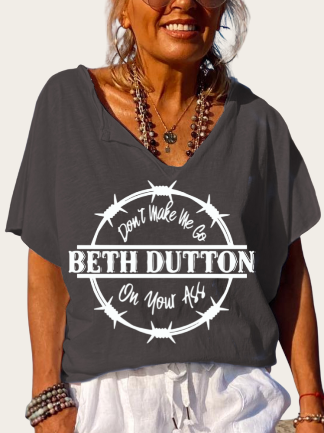 Don't Make me beth dutton on you Print Trundown Collar T Shirt Women's Loose Short Sleeve Top Spring Plus Size Shirt