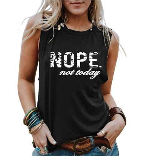 Women's Loose Vest Sleeveless Nope Not today Letter Printed Top