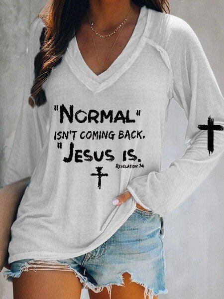 Women's Noma Isn't Coming Back Jesus is Letter Print Tee Shirt Top