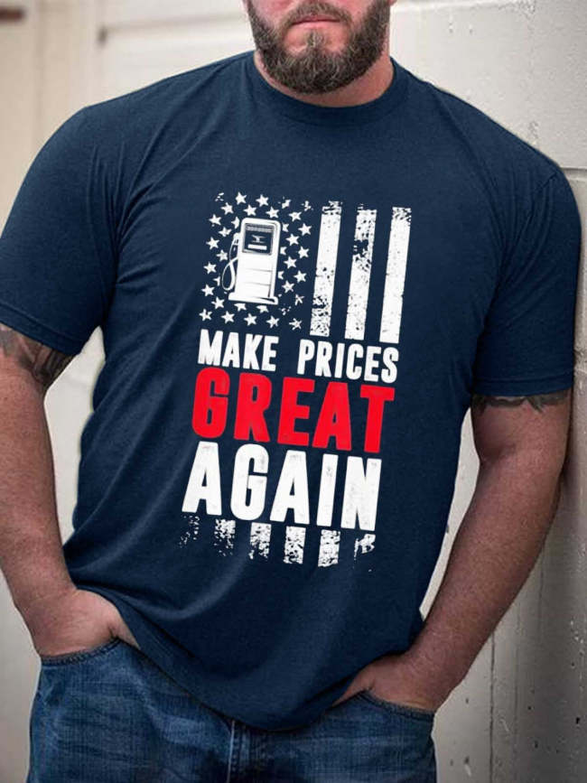 Men's Make Gas Prices Great Again 2024 T-Shirt Funny Saying Top