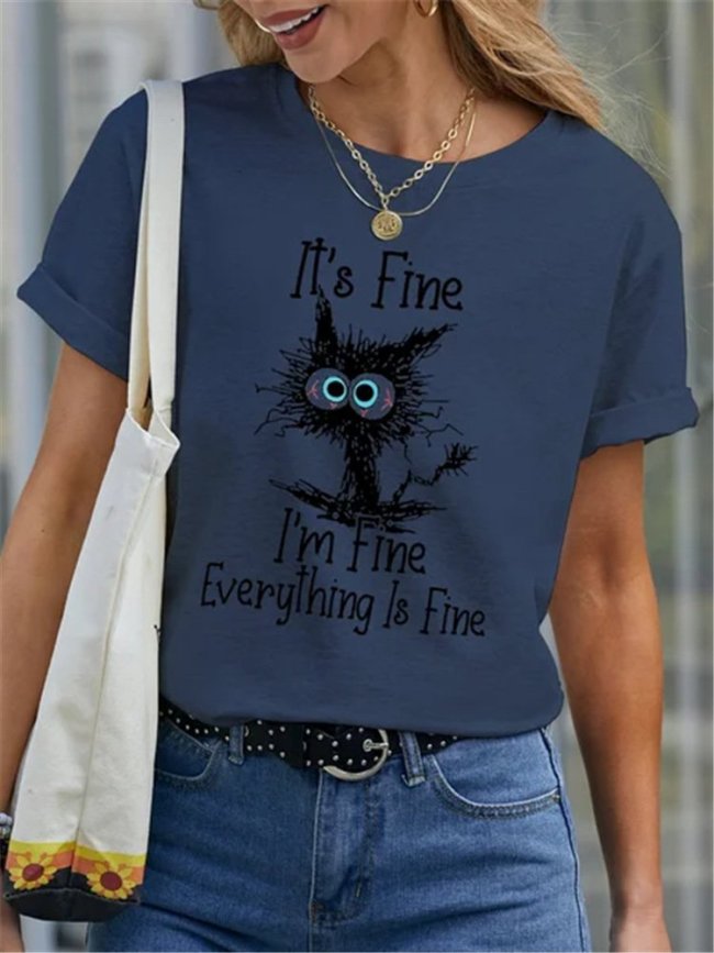 Women's It'S FINE I'm Fine Everything is Fine Cat Graphic Printed O-Neck Casual Short Sleeve T-Shirt