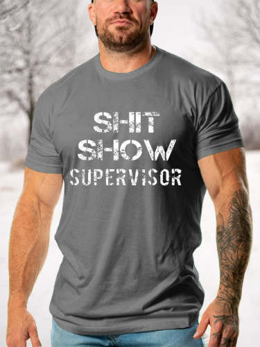 Men's Funny ShitShow Supervisor Saying Casual T-shirt Top