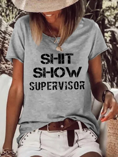 Shit Show Funny Quotes Saying Letter Print Crew Neck T-Shirt Top