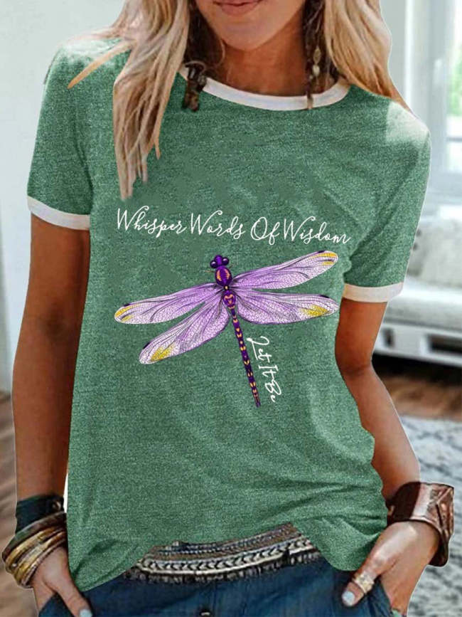 Women Dragonfly Whisper Words Of Wisdom Tshirt