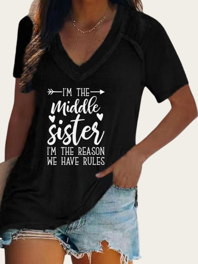 I Am the Middle Sister I Made The Rules Shirt Loose Cutting Relax Fit V Neck Long Sleeve Pullover Top